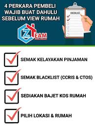 Semakan pantas kelayakan pinjaman perumahan. 4 Perkara Wajib Pembeli Perlu Buat Sebelum View Rumah Zprop Team