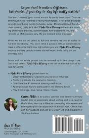 It means that god is going to be for you, and god is going to reward you, and god is on your side. Make Me A Blessing Your Ordinary Life Can Have Eternal Impact Elder Cassia 9780578523934 Amazon Com Books