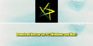 Hotstar App For Pc 2020 Free Download For Windows 10 8 7 Mac