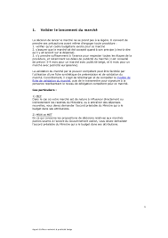 Lorsque des opérateurs économiques font acte de candidature à un marché public, ils doivent transmettre un ainsi, toute société candidate des appels d'offres publics doit fournir au préalable une déclaration sur l'honneur datée et signée attestant qu'elle est en. Appel D Offre