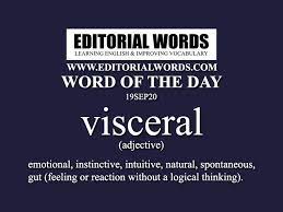 Word Of The Day Visceral 19sep20 Learn English Words English Vocabulary Words English Words