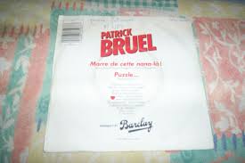 J'étais bien mieux avant, câliné par maman l'amour m'est rev'nu par hasard. Disque 45 Tours 2 Titres Patrick Bruel Luckyfind