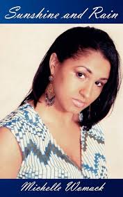 Sunshine and Rain: Womack, Michelle: 9781434320698: Amazon.com: Books