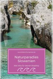 Hier Erfahrst Du Alles Fur Deinen Rosdtrip Nach Slowenien Berge Seen Wasserfalle Und Vieles Mehr Gibt Es Dort Zu Bestaunen Slowenien Urlaub Slowenien Urlaub