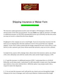 Please note that you will be required to upload a copy of your health insurance id card and summary of benefits as part of the waiver application submittal to academic health plans (ahp), the uc ship waiver and enrollment vendor. Fillable Online Shipping Insurance Or Waiver Form Top Shop Fax Email Print Pdffiller