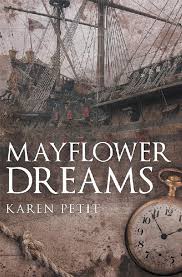 Mayflower Dreams eBook by Karen Petit