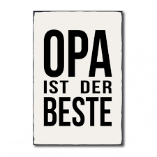 Opa Ist Der Beste No R1