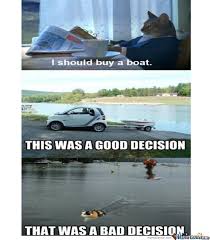 I Should Buy A Boat Memes