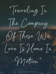 Family Travel Quotes 31 Inspiring Family Vacation Quotes To Read In 2020 Family Vacation Quotes Family Holiday Quotes Holiday Quotes