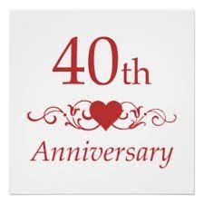The ruby gemstone is thought to represent an eternal internal flame that is reflected in the strength of the marriage. 40th Wedding Anniversary My Husband And I Have Been Married For Over 40 Wonderful Y Happy 40th Anniversary 40th Wedding Anniversary Anniversary Wishes Quotes