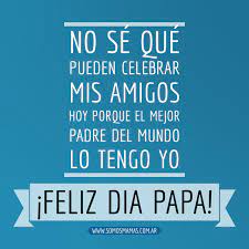Frases y tarjetas de felicitación para el día del padre. Imagenes Del Dia Del Padre Felicitaciones Dia Del Padre Frases Dia Del Padre Dia Del Padre