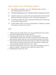 Salah satunya adalah jenis teks anekdot yang bisa digunakan sebagai bahan hiburan dan juga sindiran. Tugas 1 Membaca Teks