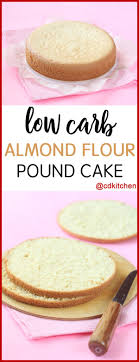 Perfect for when you run out of stove or grill space. Low Carb Almond Flour Pound Cake Recipe Cdkitchen Com