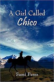 The law office of sami perez A Girl Called Chico Amazon De Perez Sami Fremdsprachige Bucher