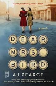 The members of the guernsey literary and potato peel pie society were not experienced with. Dear Mrs Bird Book By Aj Pearce Official Publisher Page Simon Schuster