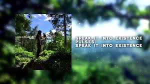 Are you truly speaking with the universe to turn your dreams into reality? Pulses Speak It Into Existence Youtube