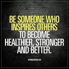 Inspire Someone Today Fitness Motivation Quotes Health Motivation Inspiration Gym Quote