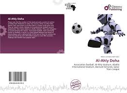 Al ahly tv, cairo, egypt. Al Ahly Doha 978 620 0 05133 2 620005133x 9786200051332