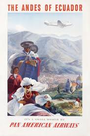 The Andes Of Ecuador Pan American Airlines Lawler Paul G 1938 28 X 42 71 X 107 Cm Lithograph Backed On Linen Id Usc23012 2400 Vintage Airline Posters Vintage Travel Posters Travel Posters