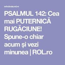 Psalmul 142 Cea Mai Puternică Rugăciune Spune O Chiar Acum și Vezi Minunea V 2020 G Molitvy Zhizn