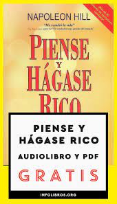 Piense y hágase rico (mitos autoayuda). Piense Y Hagase Rico Audiolibro Y Pdf Gratis Piense Y Hagase Rico Libros De Motivacion Libros De Negocios