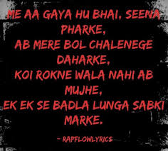 I'm a bull with a full sack while you pull at empty drawers sammy koufax. Rap Flow Lyrics Hindi Rap Lyrics Me Hu Rap King Attitude Haters Battle