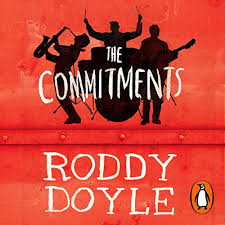 The act or an instance of committing, putting in charge, keeping, or trust, especially: The Commitments By Roddy Doyle Audiobook Audible Com