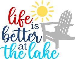 Click here and download the life is better at the lake svg cut file graphic · window, mac, linux · last updated 2021 · commercial licence included Life Is Better At The Lake Svg Files Svgdesigns Com