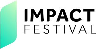 The impact that something has on a situation , process, or person is a sudden and. Impact Festival Platform For Sustainable Technology Innovation
