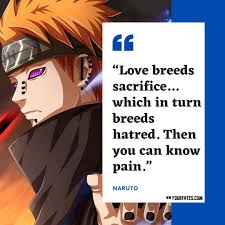 If you have any knowledge of our literature, and can give me the name of any man, american born and bred, who has anatomized our follies as a people, and not as this or that party; 60 Naruto Quotes About Life Friendship And Love 2021