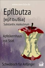 Epflbutza In 2020 Schwabische Spruche Schwabisch Schwaben Witze