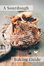 A Sourdough Baking Guide And Chocolate Cherry Sourdough Bread Recipe Baking Sourdough Baking Sourdough