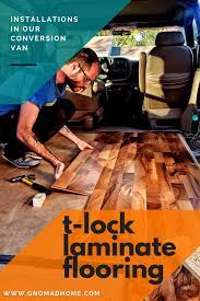 Installing Laminate Flooring For A Diy Van Build Installing Laminate Flooring Laminate Flooring Van