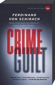 Ferdinand von schirach wurde vielfach mit literaturpreisen ausgezeichnet. Verbrechen By Ferdinand Von Schirach