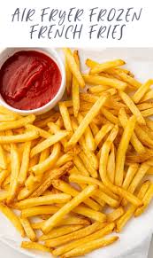 1/4 teaspoon seasoning (ideas below), or more to taste add all ingredients to shopping list. Air Fryer Frozen French Fries 40 Aprons