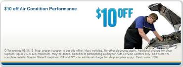10 Off Air Condition Performance Goodyear Coupon August 2013 Goodyear Auto Service Center Coupons