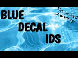 Roblox bloxburg poser codes youtube images id for bloxburg. Blue Decal Ids Welcome To Bloxburg Roblox By Jules Toast