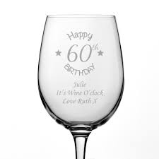 Maybe you would like to learn more about one of these? Personalised 60th Birthday Wine Glass