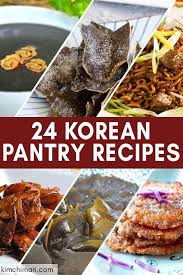 25 Korean Pantry Recipes Including 5 Desserts In 2020 Korean Food Side Dishes Recipes Food Pantry
