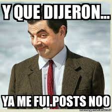 Самые новые твиты от pame(@ya_me_fui): Meme Mr Bean Y Que Dijeron Ya Me Fui Posts Noo 21742103