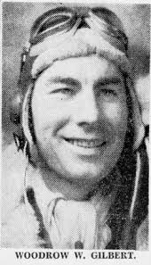 Woodrow Wendell “Woody” Gilbert (1915-2011)