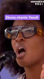 Ebony chante Yseult et la magie opère !