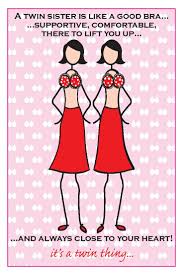 Cute Birthday Wishes For Twins Sisters Pin By The Twins Gift Company On Twin Sisters What Would We Do Without Them Twins Birthday Quotes Birthday Wishes For Twins Happy Birthday Twin Sister