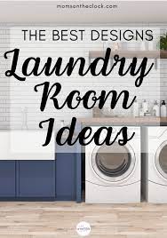 Best Laundry Room Decor Ideas Moms On The Clock Laundry Room Decor Laundry Wall Art Laundry Room