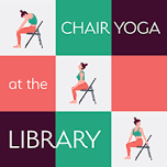Chair Yoga at the Library