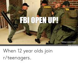 Check spelling or type a new query. á… Fbi Open Up Meaning Origin Slanglang