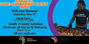 Annual Community BBQ and Pre-NB Afro Fest Celebration
