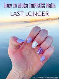 Hair and nails by southern belles. How To Make Impress Nails Last Longer Southern Belle In Training