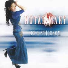 Born nótár mary in taktaharkány, hungary, in november of 1985, mary is a romani pop singer whose album cigánylány was a top ten hit in that country. Notar Mary Jo A Stilusom 2013 Cd Discogs