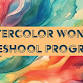 Watercolor Wonder Preschool Program